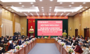 Hội thảo khoa học “Thực hiện thí điểm các mô hình tổ chức mới và kiêm nhiệm chức danh - thực trạng và kinh nghiệm”